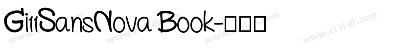 Gi11SansNova Book字体转换